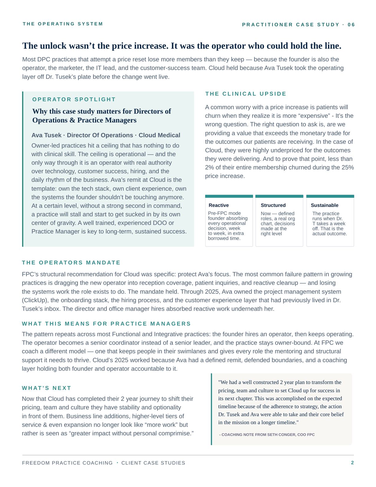 Case study page 2: The unlock was the operator who could hold the line